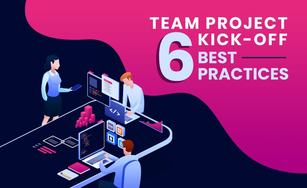 Project Kick Off: Let's Get to Work!