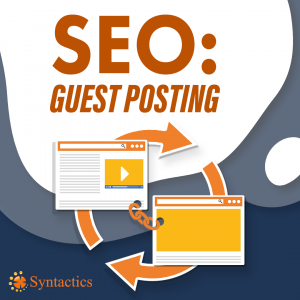 SEO Link Building Strategies SEO Guest Posting Syntactics