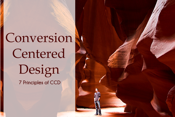 Conversion Centered Design