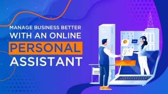 Manage Business Better with an Online Personal Assistant