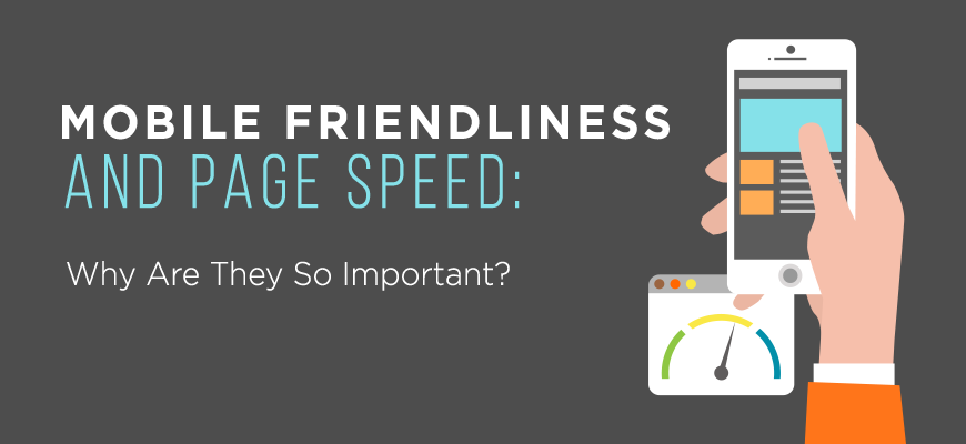 Mobile Friendliness and Page Speed Featured Image