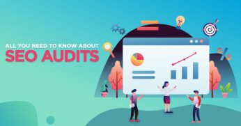 All Y ou Need to Know About SEO Audits