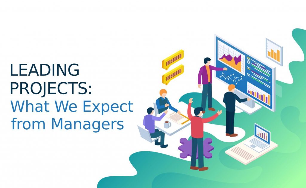 Leading Projects - What We Expect from Managers