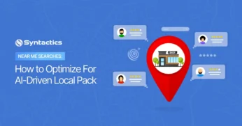Near Me Searches & How You Can Optimize For It