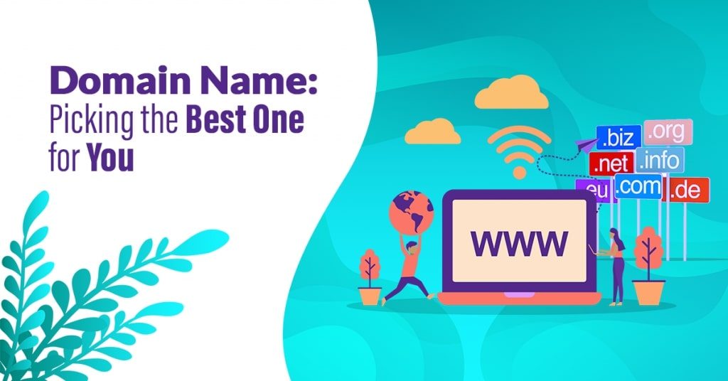Domain-Name-Picking-the-Best-One-for-You-1024x536