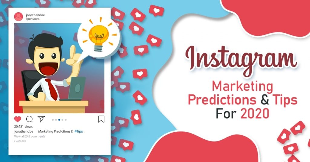 Instagram-Marketing-Predictions-And-Tips-For-2020-1024x536