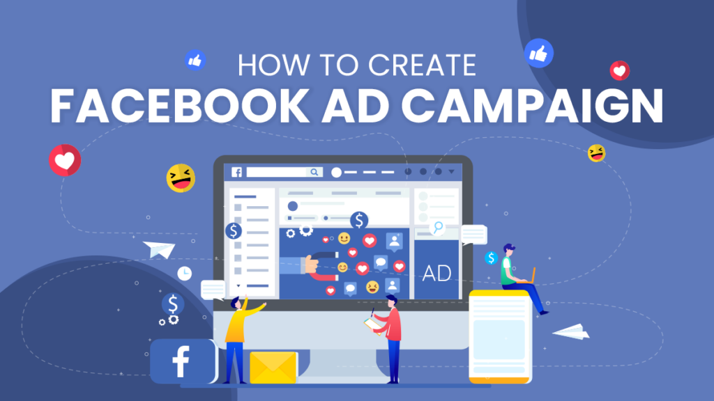 How To Create Facebook Ad Campaign