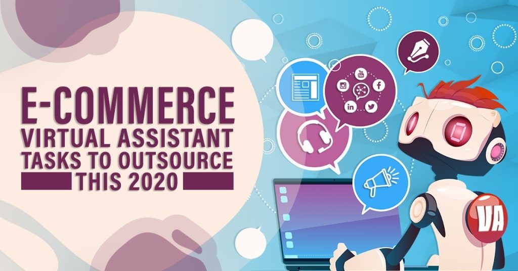 E-Commerce-Virtual-Assistant-Tasks-To-Outsource-This-20200-1024x536