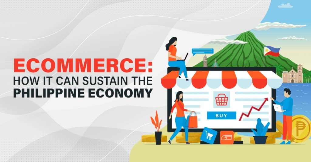 ECommerce-How-It-Can-Sustain-the-Philippine-Economy-1024x536