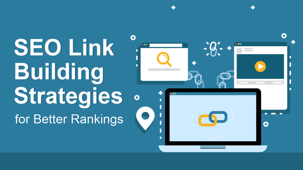 SEO Link Building Strategies for Better Rankings (1)