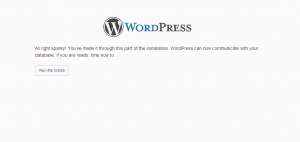 WordPress Website Development Click on the Run the Install Button