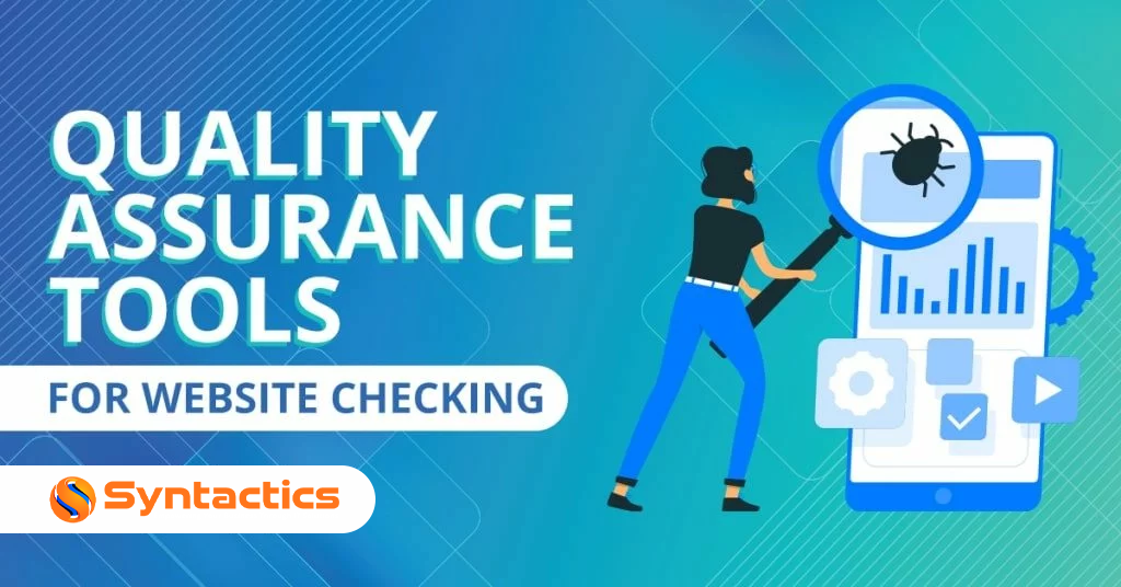 Quality-Assurance-Tools-for-Website-Checking