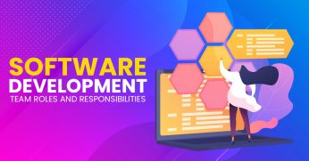 Software Development Team Roles and Responsibilities
