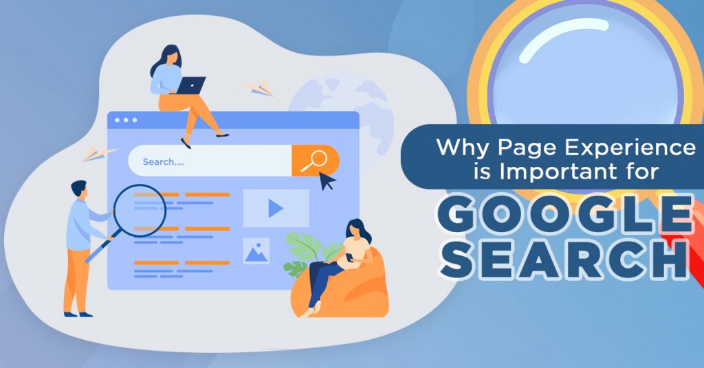 Why Page Experience is Important for Google Search