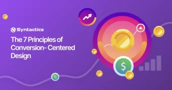 The 7 Principles of Conversion Centered Design