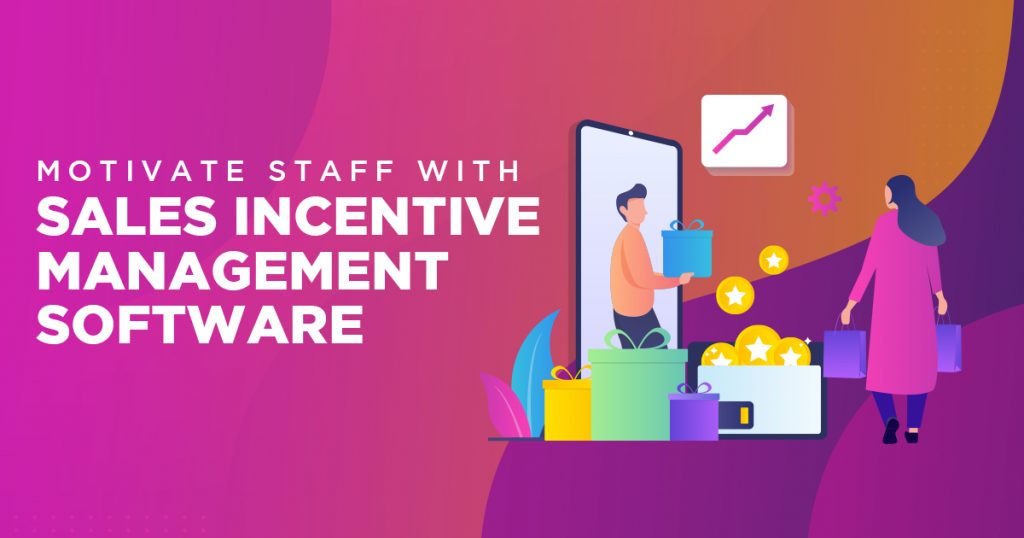 What Are Sales Incentive Management Software