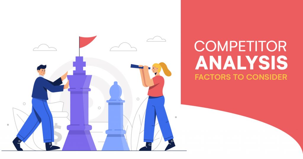 Competitor Analysis Factors to Consider