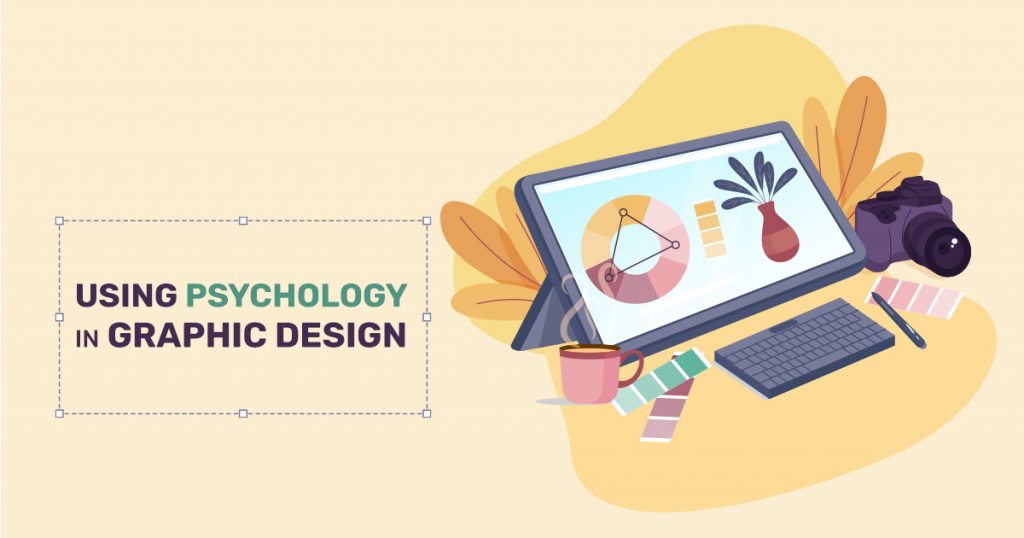 Using Psychology In Graphic Design