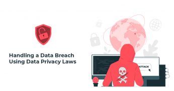 Handling a Data Breach Using Data Privacy Laws