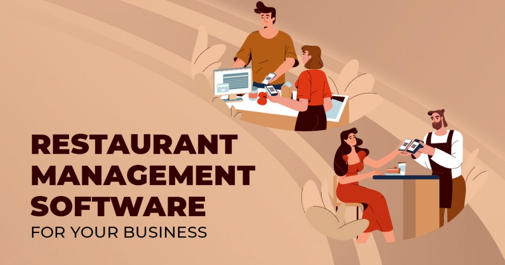 Restaurant Management Software for Your Business