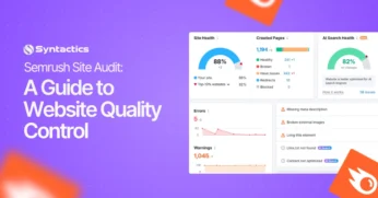 SEMRush Site Audit A Guide to Website Quality Control