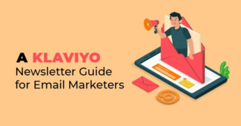 A-KLAVIYO-NEWSLETTER-GUIDE-FOR-EMAIL-MARKETERS-1024x538