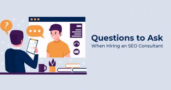 Questions to Ask When Hiring an SEO Consultant