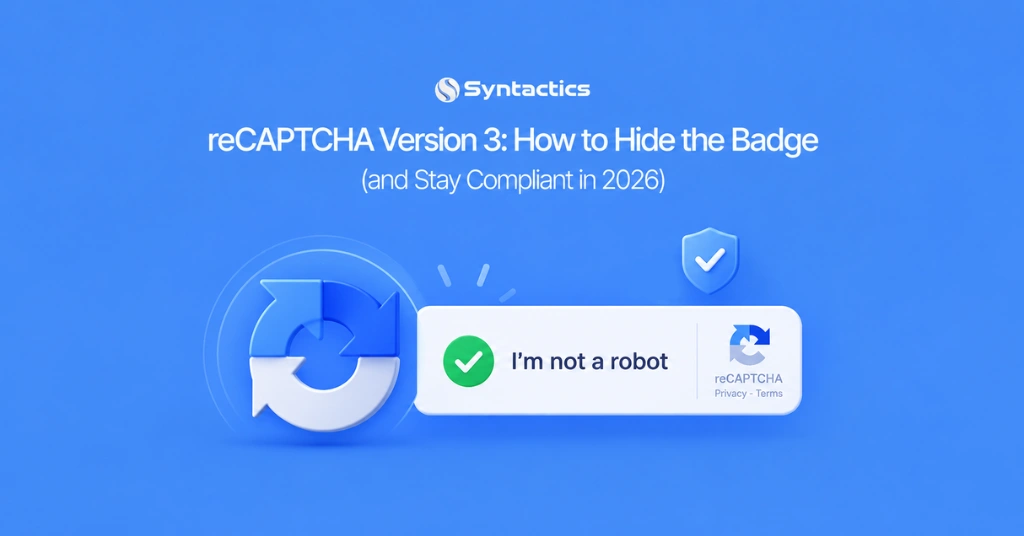 reCAPTCHA Version 3 and How to Hide it From View