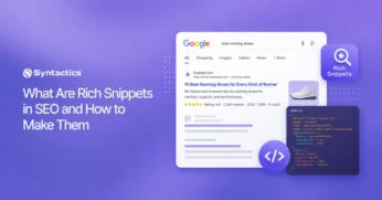 What are Rich Snippets in SEO and How to Make Them