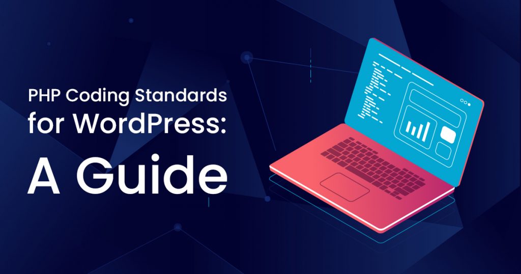 PHP Coding Standards for Wordpress_ A Guide
