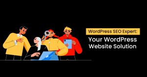 WordPress SEO Expert_ Your WordPress Website Solution