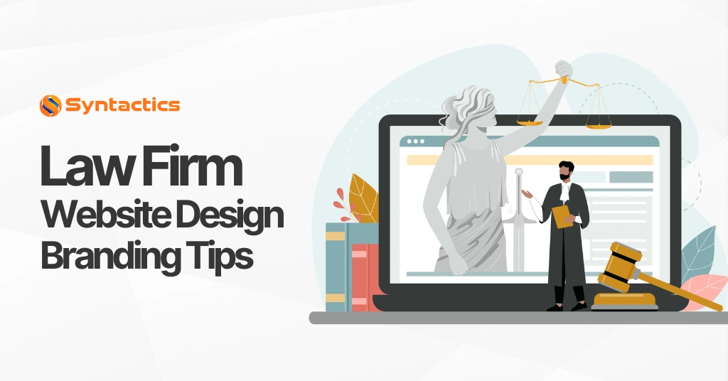 Law Firm Website Design Branding Tips