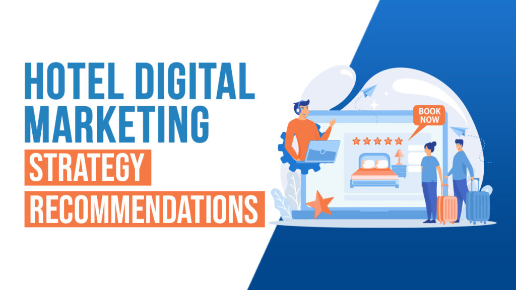 Syntactics - OMT - October - Hotel Digital Marketing Strategy Recommendations