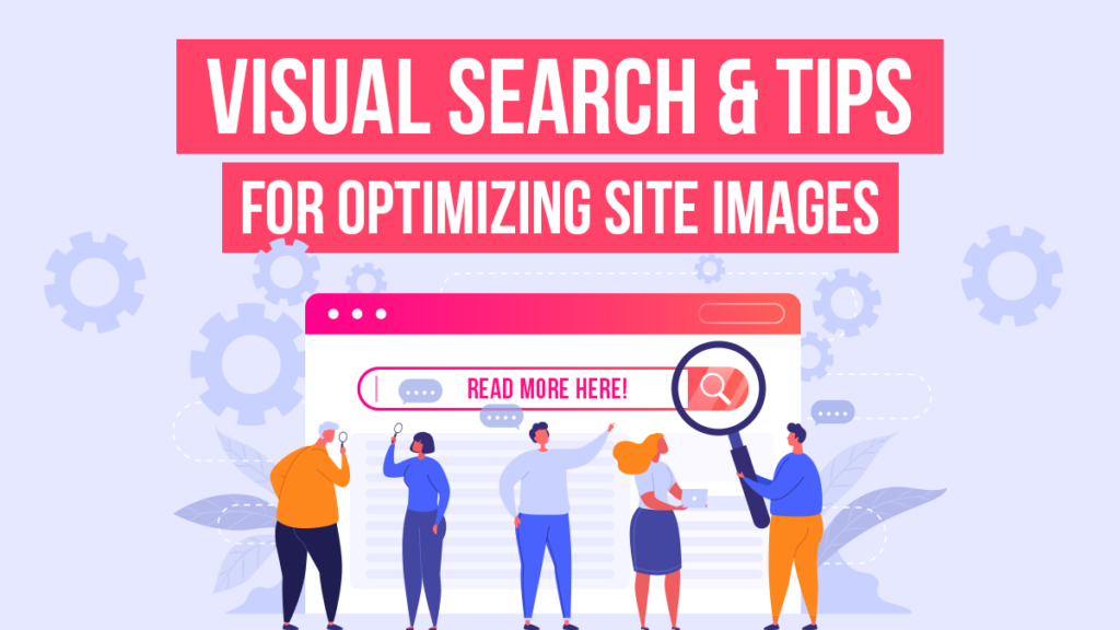 May Visual Search & Tips For Optimizing Site Images (1)