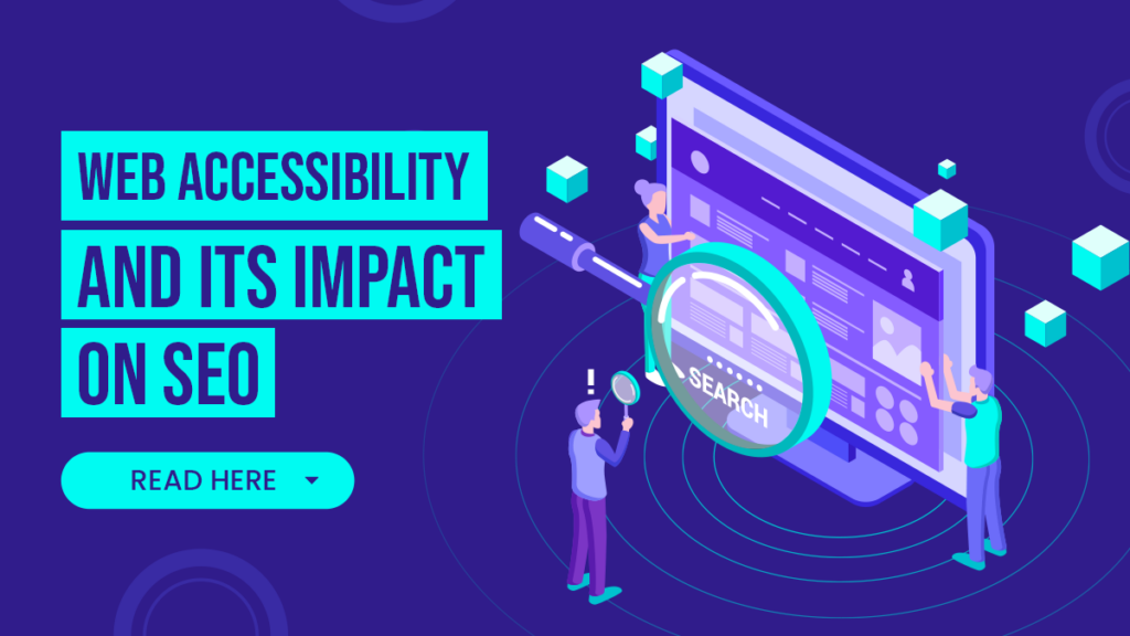 Web Accessibility And Its Impact On SEO, content marketing travel industry or agency