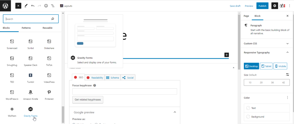 Step 5: Embed the Form on a WordPress Page if you’re using the block editor