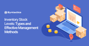 Inventory Stock Levels Different Types and Effective Management Methods (1)