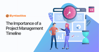 The Importance of a Project Management Timeline
