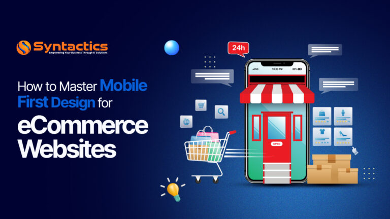 A4 - Syntactics DDD - March 2024 - How to Master Mobile-First Design for eCommerce Websites_ (1)