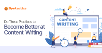 Practices to be a better content writer