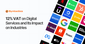 12% VAT on Digital Services and Its Impact on Industries
