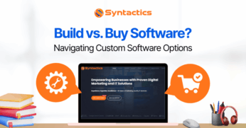 Build vs Buy Software Navigating Custom Software Options