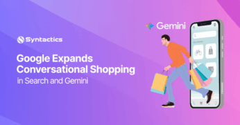 Google Unveils AI Shopping Tools in Search and Gemini
