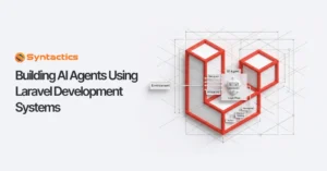 Building AI Agents with Laravel Development