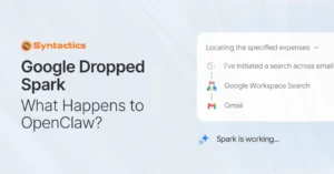 Google Dropped Spark. What Happens to OpenClaw