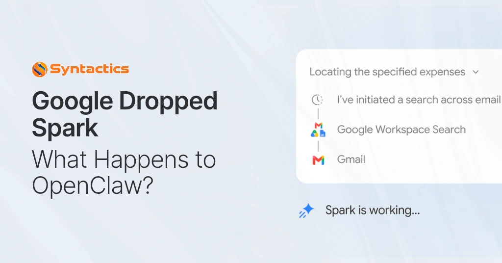 Google Dropped Spark. What Happens to OpenClaw