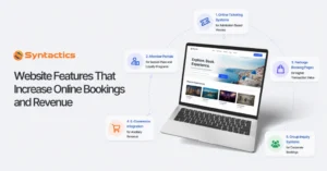 Website Features That Increase Online Bookings and Revenue