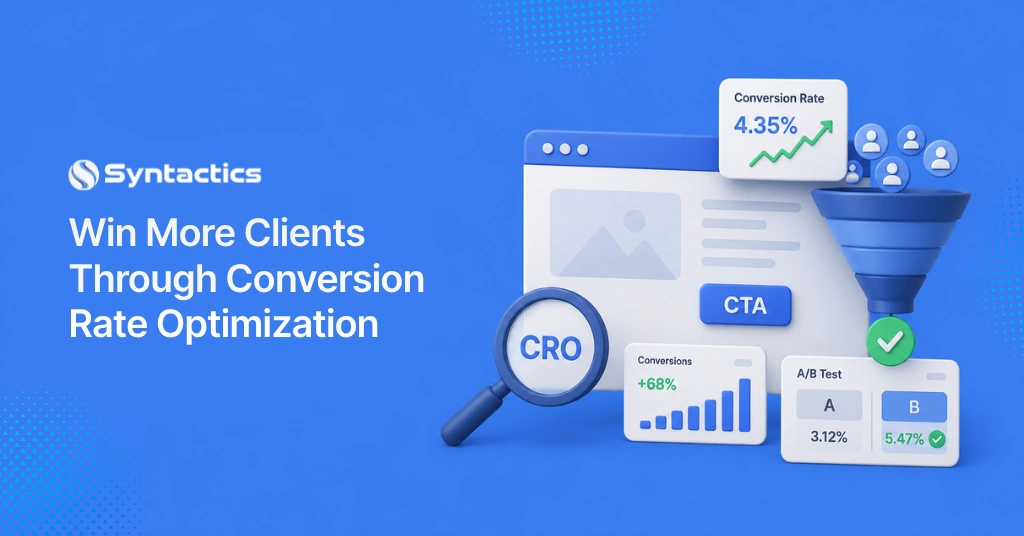 Win More Clients Through Conversion Rate Optimization