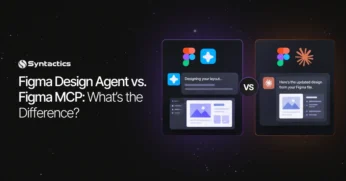 Figma Design Agent vs. Figma MCP What’s the Difference
