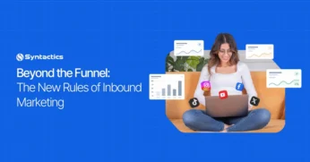 Beyond the Funnel The New Rules of Inbound Marketing